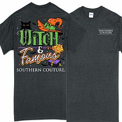 Southern Couture Halloween Witch & Famous T-Shirt